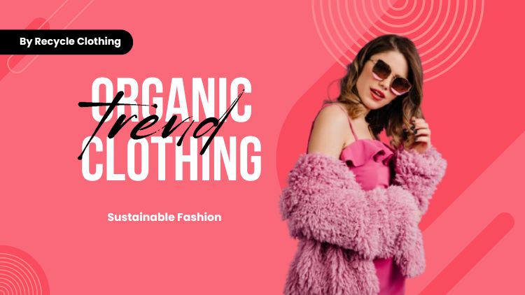 sustainable clothing manufacturer 